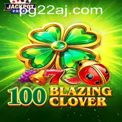 Explorando o Mundo de 100BlazingClover: Um Jogo de Estratégia e Sorte